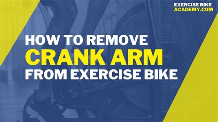 How To Remove Crank Arm From Exercise Bike