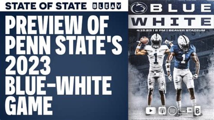What time is Penn State Blue and White game