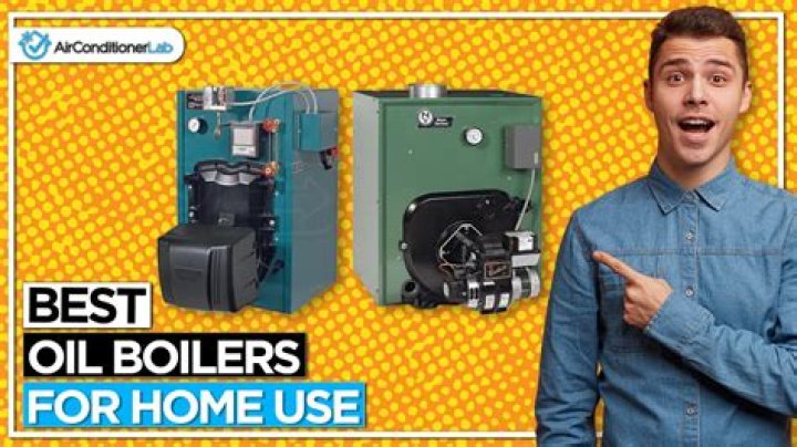 Which is the best oil boiler to buy